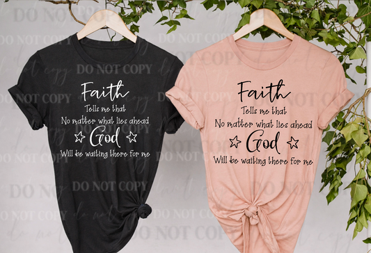 Faith Tells Me God Is Waiting – Inspirational Christian PNG ( 2 files included)