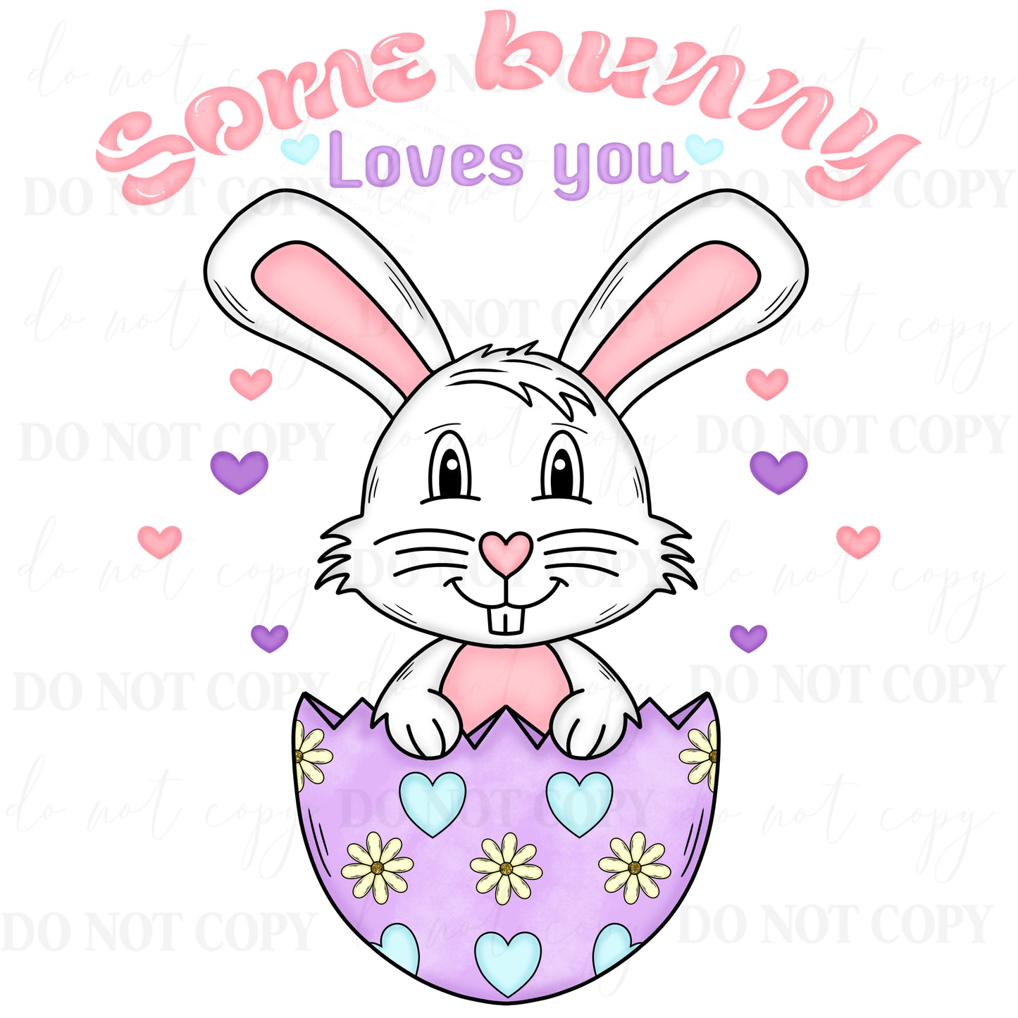 Some Bunny Loves You Bunny PNG – Easter Bunny Digital Design